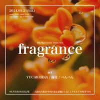 『fragrance』の告知画像